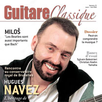 Albums CD DVD Disques guitariste : Guitare Classique - Sommaire du numéro 72 avec laguitare.com