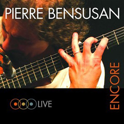 Albums CD DVD Disques guitariste : Pierre Bensusan - Encore avec laguitare.com