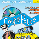 apprendre guitare : Coup de pouce - Débutant Guitare Rock Volume I avec laguitare.com