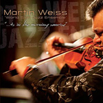 Albums CD DVD Disques guitariste : Martin Weiss et le World Sinti Jazz Ensemble - As in the morning sunrise avec laguitare.com
