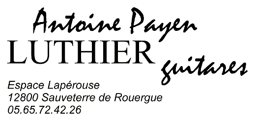 Antoine Payen luthier  Sauveterre de Rouergue,   Aveyron