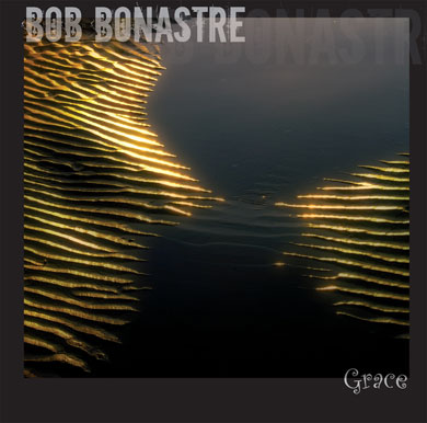 Bob bonastre - grace - guitares dupont - laguitare.com