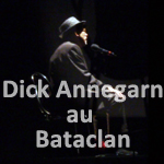 Sur Scène guitare : Dick Annegarn - Worried man - Bataclan mars 2011 avec laguitare.com