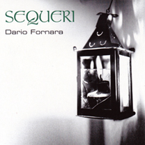 Albums CD DVD Disques guitariste : Dario Fornara - SEQUERI avec laguitare.com