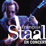 Albums CD DVD Disques guitariste : Franois Staal - French Blues/Rock/Potique. avec laguitare.com