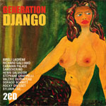 Albums CD DVD Disques guitariste : Django Reinhardt - Gnration Django avec laguitare.com