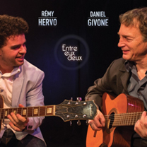Albums CD DVD Disques guitariste : Rémy Hervo et Daniel Givone - Entre eux deux avec laguitare.com