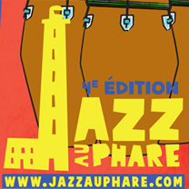 Albums CD DVD Disques guitariste : Jazz au Phare - Appel aux bénévoles du 17 au 24 Août avec laguitare.com
