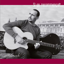 Albums CD DVD Disques guitariste : Mébrouk - Si on recommençait avec laguitare.com