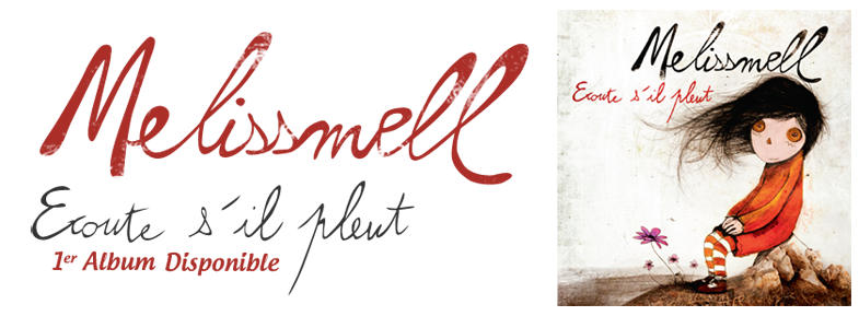 Melissmell - écoute s'il pleut