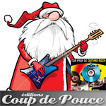 apprendre guitare : Coup de pouce - Sélection Noël 2011 avec laguitare.com