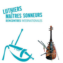 luthiers guitares et basses : Rencontres Internationales de Luthiers et Ma�tres Sonneurs  - 38 �me �dition du 11 au 14 juillet 2013