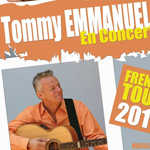 Albums CD DVD Disques guitariste : Tommy Emmanuel - French Tour Part II avec laguitare.com