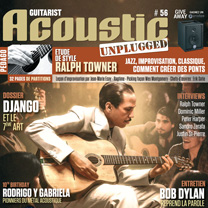 Albums CD DVD Disques guitariste : Guitarist Acoustic - Sommaire du Numéro 56 avec laguitare.com