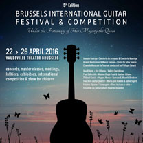 Matériel et accessoires laguitare.com : Brussels international Guitar Festival - 5 ème édition du 22 au 26 Avril 2016