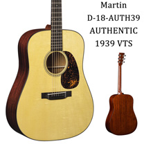 Matériel et accessoires laguitare.com : Martin - D-18 AUTH39 AUTHENTIC 1939 VTS